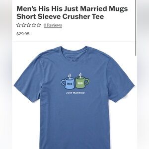 Life is Good Men's His His Just Married Mugs Short Sleeve Crusher Tee